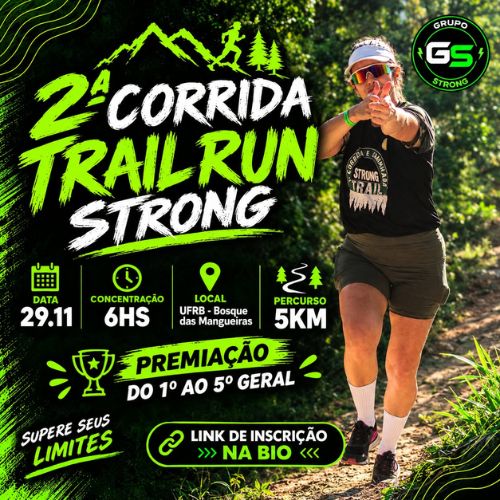 Foto do evento 2ª Corrida Trail Run Strong - 2026
