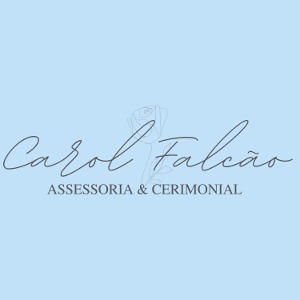Carol Falcão Assessoria e Cerimonial