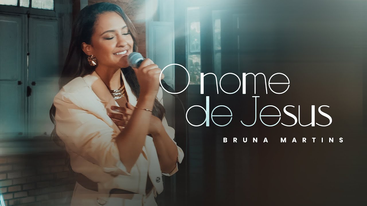 Bruna Martins apresenta o single “O Nome de Jesus” com profunda adoração