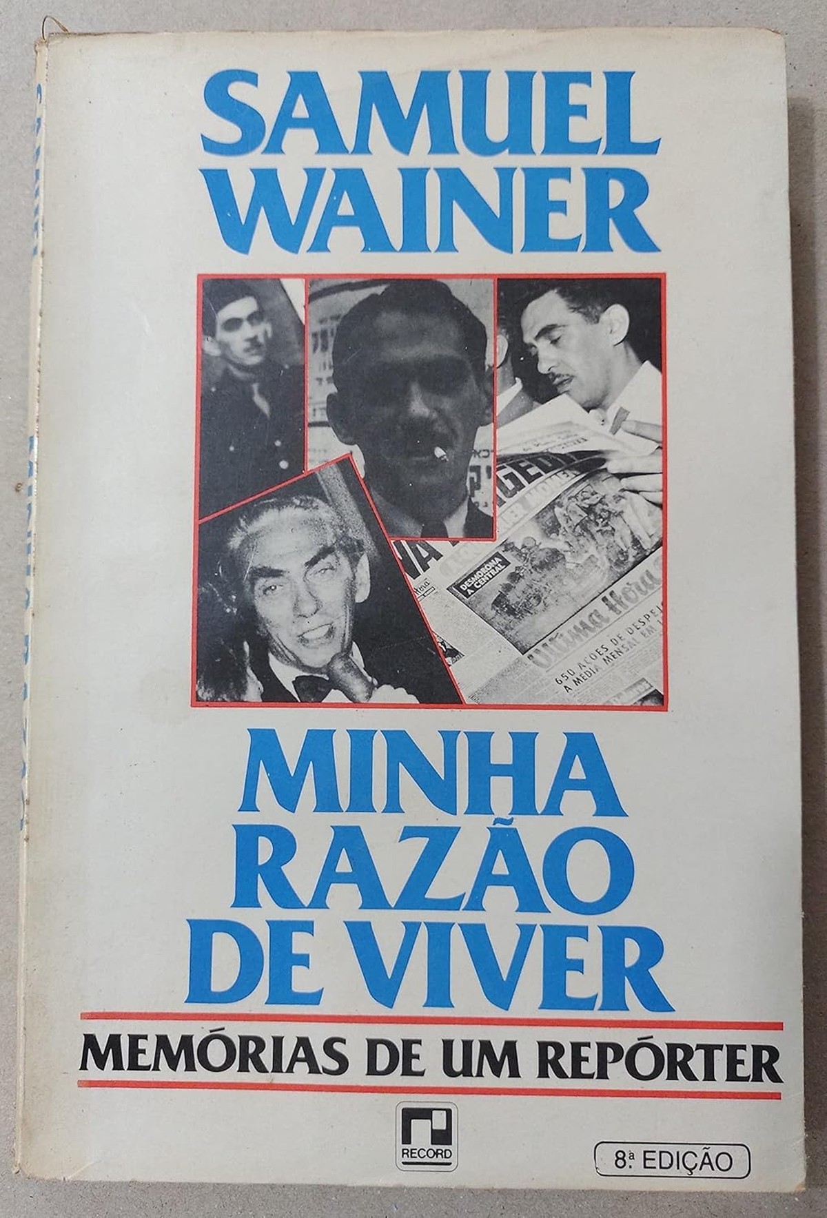 Nova edição de 'Minha razão de viver' traz pôster do jornal 'Última hora'