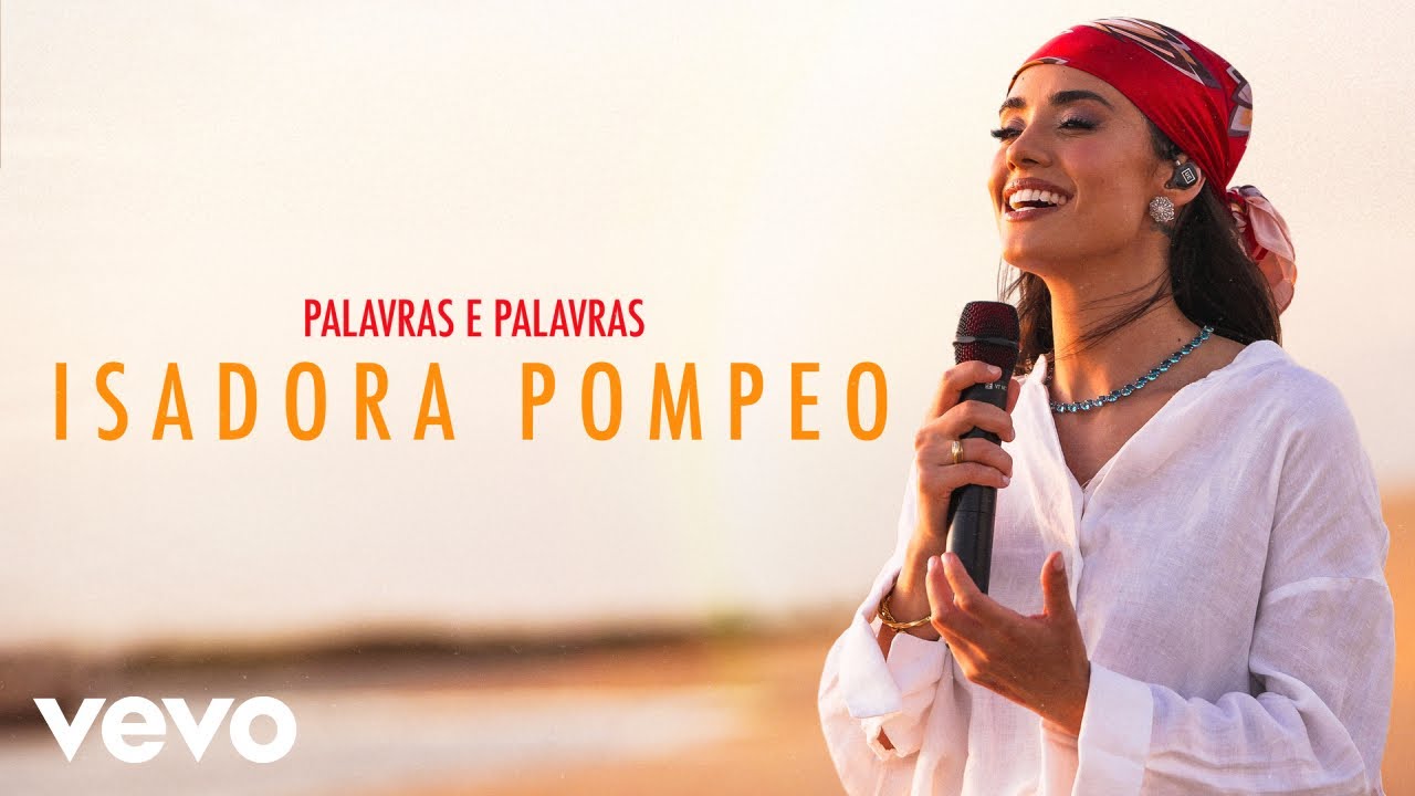 Isadora Pompeo apresenta nova música “Palavras e Palavras” em projeto espiritual