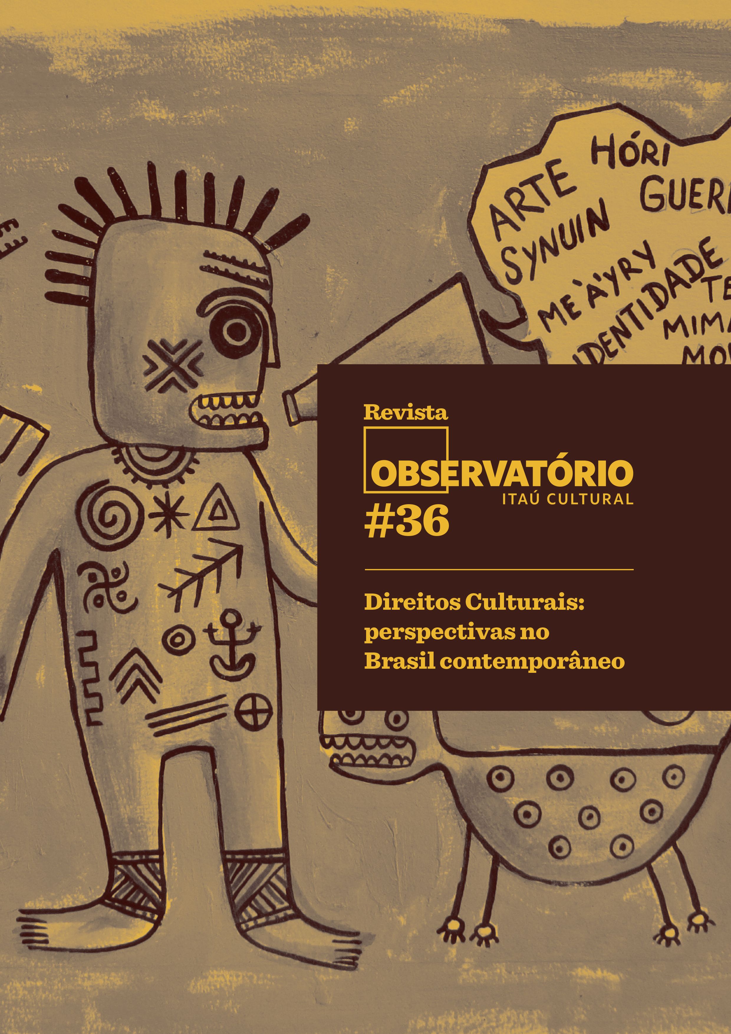 Revista Obs 36 | Direitos Culturais: perspectivas no Brasil contemporâneo