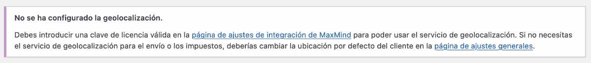 Advertencia para configurar geolocalización WooCommerce