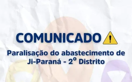 CAERD - COMUNICADO DE PARALISAÇÃO DO ABASTECIMENTO DO 2° DISTRITO DE JI-PARANÁ