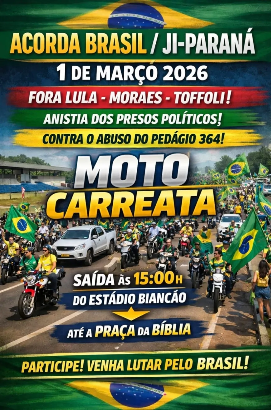 Ji-Paraná convoca moto carreata para 1º de março no âmbito do movimento nacional “Acorda Brasil”