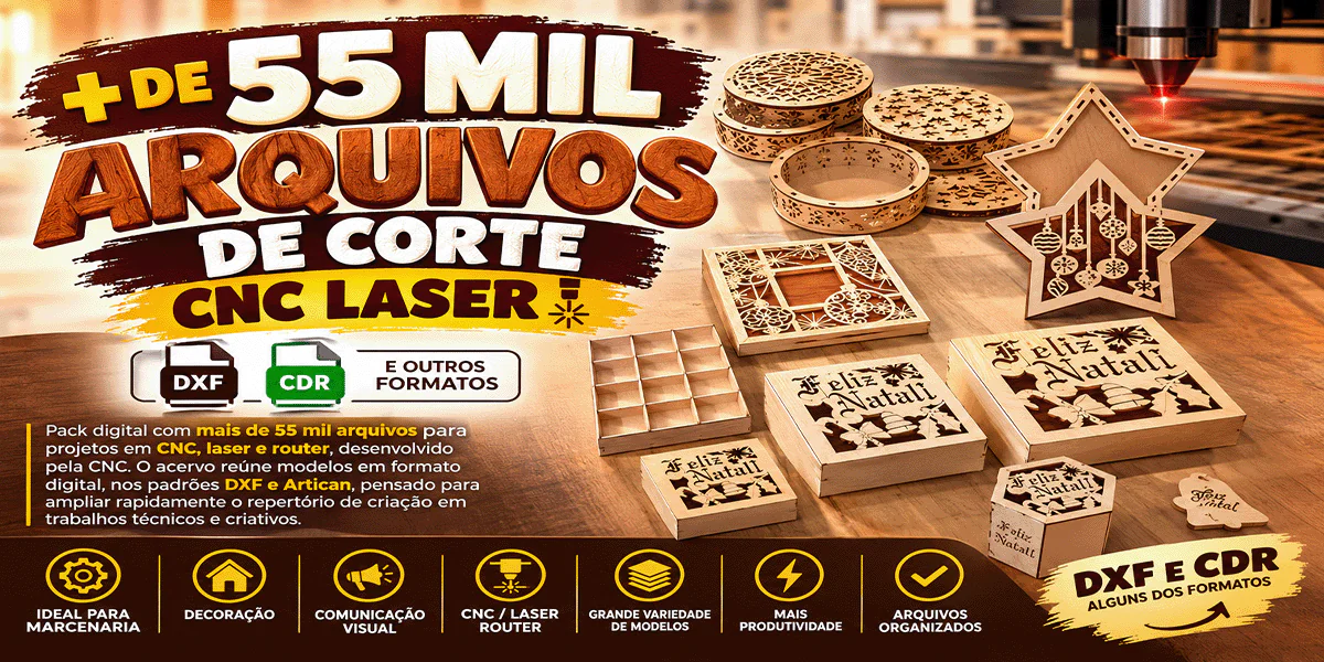 MEGA PACK +55 MIL ARQUIVOS DE CORTE CNC LASER E ROUTER
