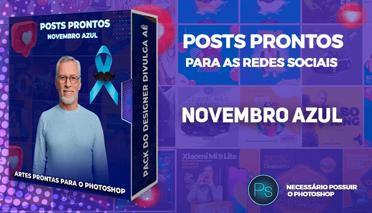 Pack de Posts Prontos + Legendas - Novembro Azul - Photoshop (Gratuito)