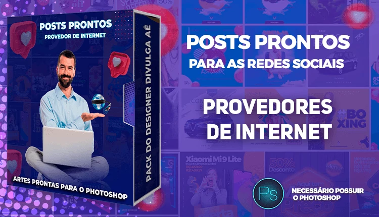 Mega Pack de Posts Editáveis - Provedores e Revenda de Internet - Photoshop