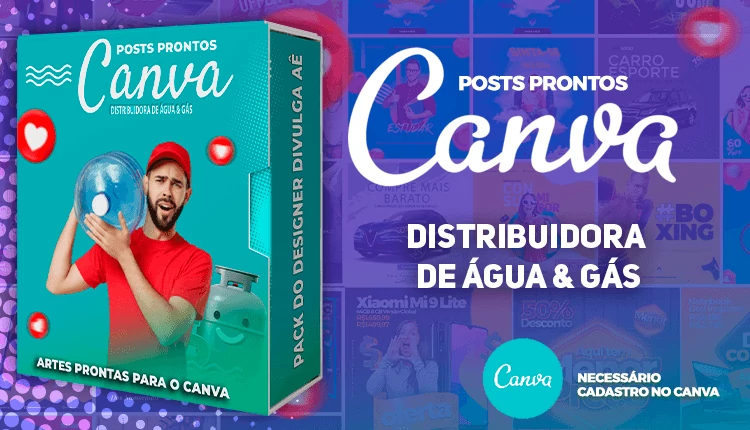 Pack de Posts Prontos para o Canva - Distribuidora de água &amp; Deposito de Gás