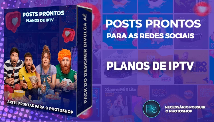 Mega Pack de Posts Prontos para Planos De IPTV para o Photoshop