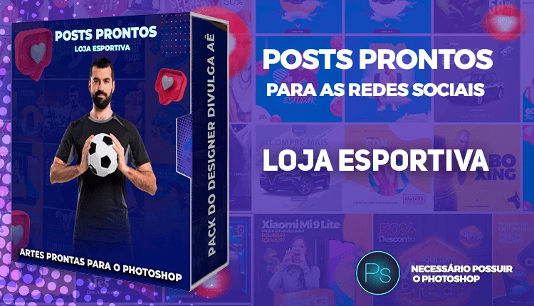 Pack de Posts Prontos com Legendas - Lojas Esportivas - Futebol - Photoshop