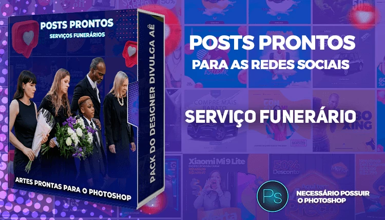 Kit de Posts Prontos para  Funerária com Legendas - Serviço Funerário - Plano Funerário no Photoshop