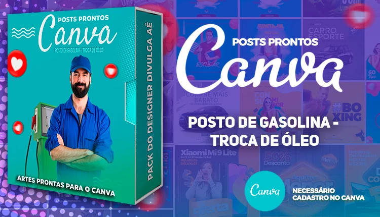 Mega Pack de Posts Prontos - Posto de Combustível -  Troca de óleo + Legendas para o Canva