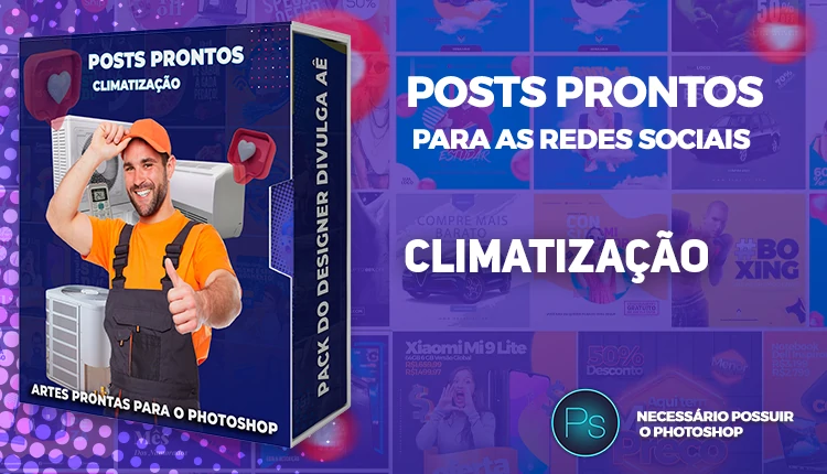Pack de Posts Prontos - Climatização e Ar-Condicionado no Photoshop