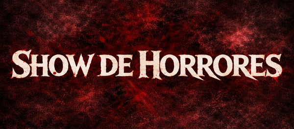 Show de Horrores