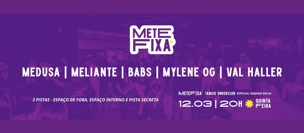 METEFIXA @ TANGIE #47