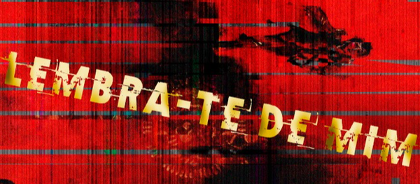 LEMBRA-TE DE MIM