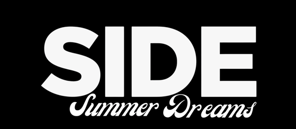 SIDE SUMMER DREAMS