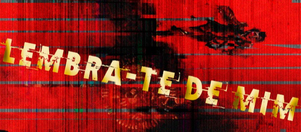LEMBRA-TE DE MIM