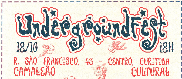 UNDERGROUNDFEST - 18/10 - CAMALEÃO CULTURAL