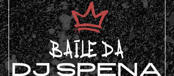 BAILE DA DJ SPENA NO TANGIE