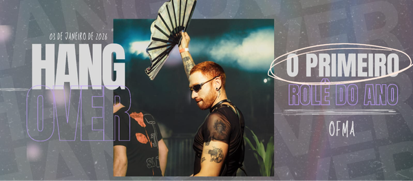 HANGOVER - O PRIMEIRO ROLÊ DO ANO