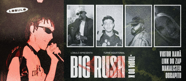  [FORTALEZA] Big Rush, Makalister, Link do Zap & Conv.