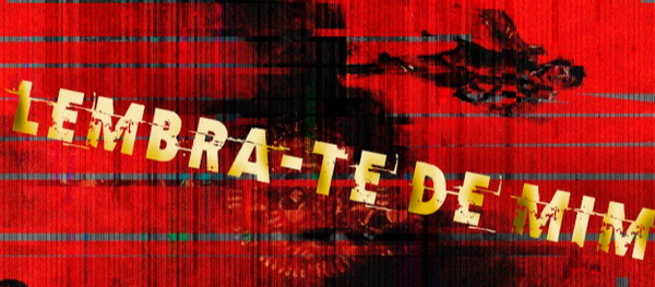 LEMBRA-TE DE MIM