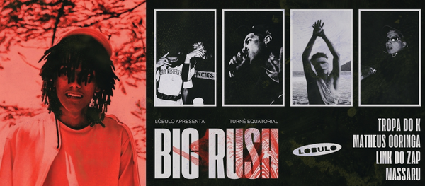 [BELÉM] Big Rush, Link do Zap, Massaru & Matheus Coringa