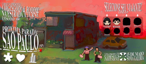 [SÃO PAULO] CORSEUS APRESENTA: VIRGINGOD* & RODDIE NA ESTRADA