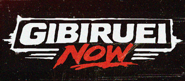Gibiruei Now