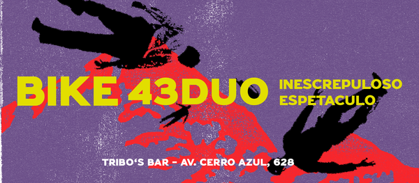 BIKE (SP) - Lançamento do disco Noise Meditations + 43duo + O Inescrupuloso Espetáculo 