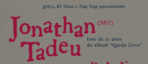 Jonathan Tadeu, Unbelievable Things, Vevida Rox @ Espaço Solagasta