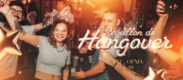 Reveillon Hangover