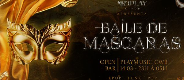 R3PLAY BAILE DE MÁSCARAS • OPEN BAR • 14/03