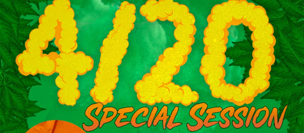 4/20 SPECIAL SESSION @ Basement Cultural 