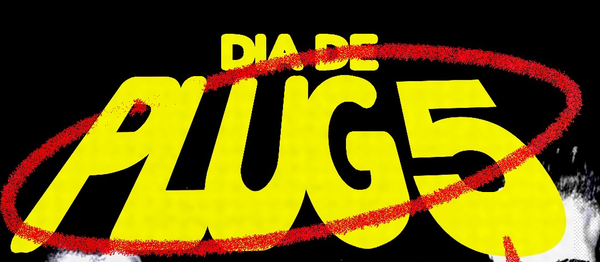 MODERNIZ3 - ESPECIAL 3 ANOS - DIA DE PLUG#5