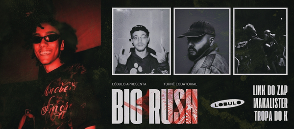  [FORTALEZA] Big Rush, Makalister & Link do Zap 