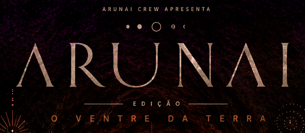 Arunai - O ventre da Terra