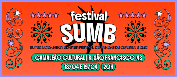 FESTIVAL SUMB - SUPER ULTRA MEGA BLASTER FESTIVAL DE BANDAS