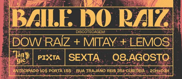 BAILE DO RAÍZ 