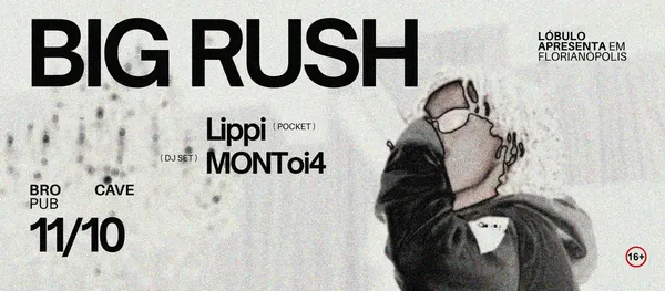 Big Rush em Floripa