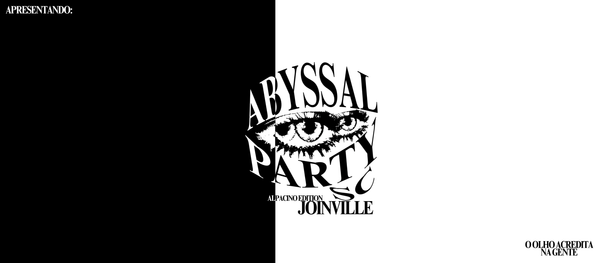 [JOINVILLE] ABYSSAL PARTY SC: AL PACINO EDITION