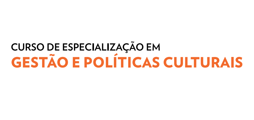 Identidade visual do Curso de Especialização em Gestão e Políticas Culturais em preto e laranja.