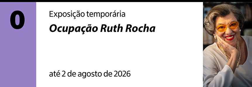 Por dentro do IC - Ocupa&ccedil;&atilde;o Ruth Rocha