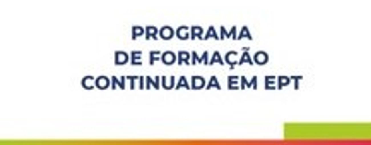 Programa de Formação Continuada em EPT