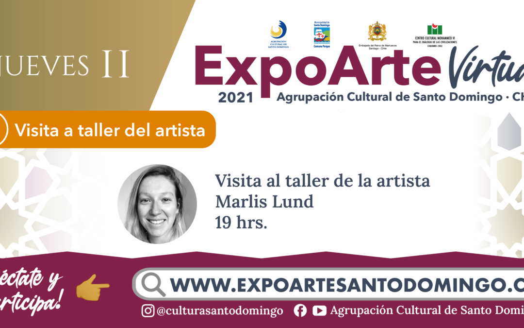 VISITA TALLER DE ARTISTA: Visita a Taller de Marlis Lund – Jueves 11 de Febrero 19:00Hrs.