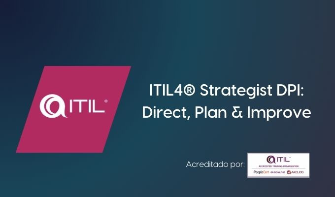ITIL4® Strategist: DPI - Direct, Plan & Improve