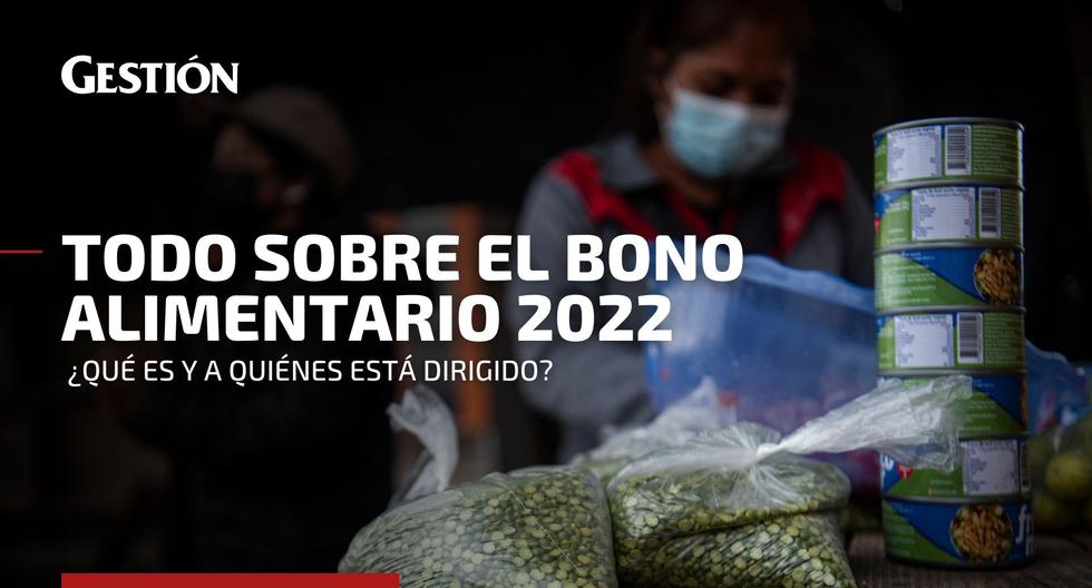 Bonos Perú 2022 | Consultas Bono Alimentario 2022 | Beneficiarios, Bono Alimentario 2022: ¿quiénes lo cobran, desde cuán… – Perú