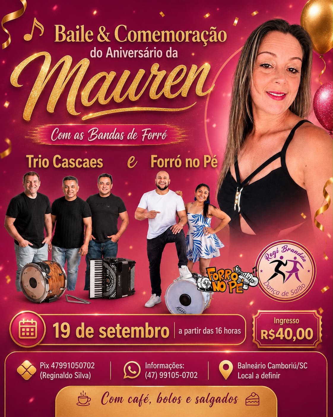 Baile de aniversário da Mauren
